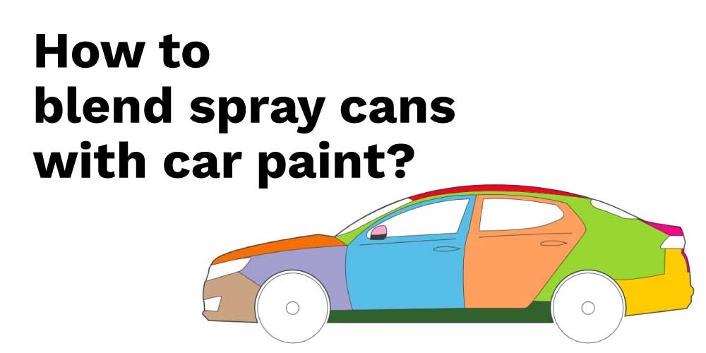 How-to-blend-How to spray paint a car with rattle cans