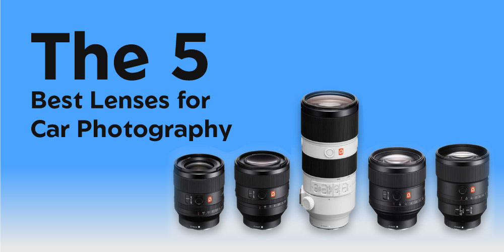 The-5-Best-Lenses-for-Car-Photography