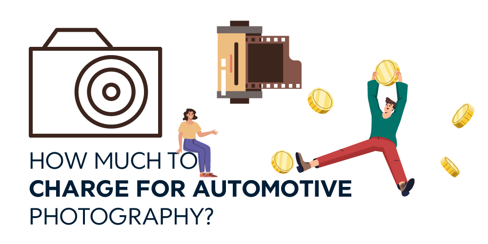 How Much To Charge For Automotive Photography?