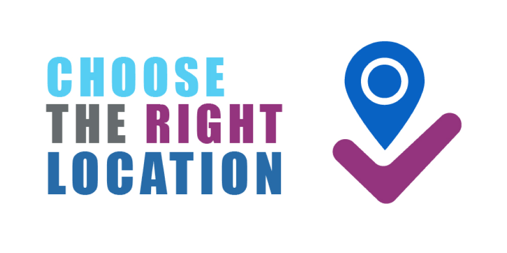 Choose-the-Right-Location