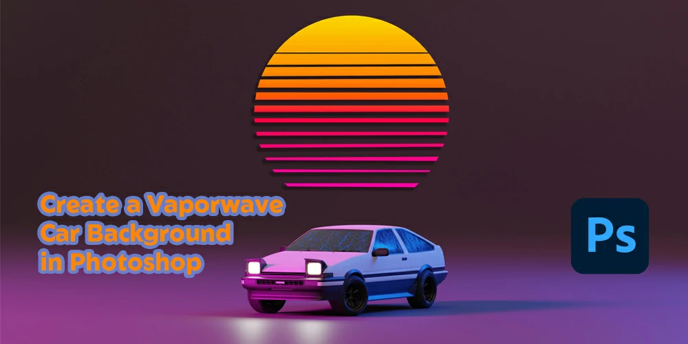 Create-a-Vaporwave-Car-Background-in-Photoshop